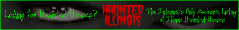 Visit HauntedIllinois.com, your online source for everything Halloween in Illinois